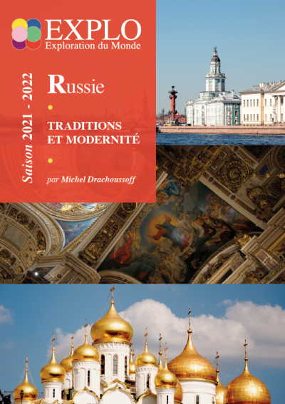 MA RUSSIE, traditions et modernité.